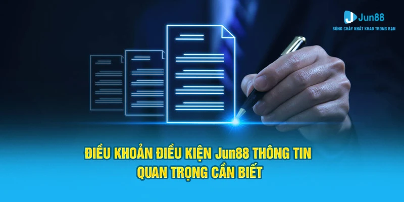 Điều khoản điều kiện Jun88 về an toàn tài khoản